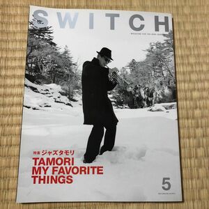 SWITCH VOL.33NO.5 (2015MAY.) ジャズタモリ特集