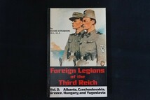 fa01/軍事洋書■Foreign Legions of the Third Reich　第三帝国の外国軍団_画像1