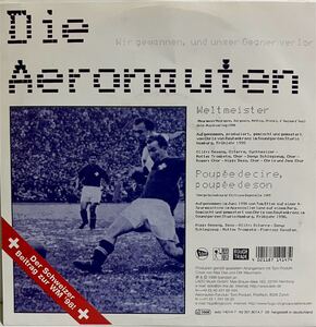 中古独盤７＂Die Aeronauten『Weltmeister』夢見るシャンソン人形カヴァー「Poupee De Cire Poupee De Son」クラブヒットロンドン・ナイト