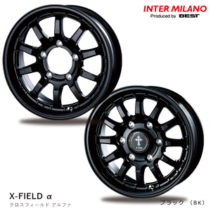 送料無料 ベスト INTER MILANO X-FIELD α （BK） 6J-15 +33 6H-139.7 (15インチ) 6H139.7 6J+33【1本単品 新品】