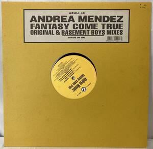 Andrea Mendez - Fantasy Come True (Original & Basement Boys Mixes)【UK盤/試聴検品済】90'Electronic/House/Garage House/12inch