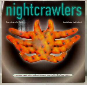 Nightcrawlers Featuring John Reid - Should I Ever(Fall In Love)【UK盤/試聴検品済】90's/Electronic/House/12inch