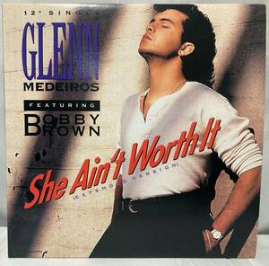 Glenn Medeiros Featuring Bobby Brown - She Ain't Worth It (Extended Version)【US盤/試聴検品済】90's/Electronic/Synth-pop/12inch