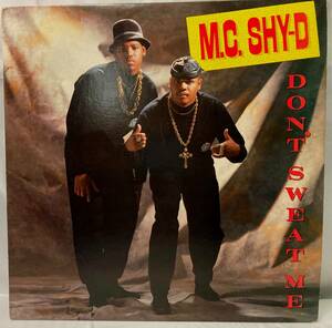 M.C. Shy-D Don't Sweat Me【US盤/試聴検品済】90's/Hip-Hop/RnB/Swinge/12inch シングル