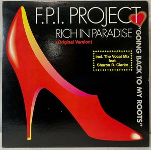 F.P.I. Project - Rich In Paradise【US盤/試聴検品済】90's/Electronic/Deep House/Italo House/12inch シングル