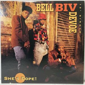 Bell Biv Devoe She's Dope!【US盤/試聴検品済】90'/Hip-Hop/RnB/Swing/12inch シングル