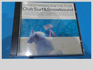 浜田省吾 CDアルバム　CLUB SURF & SNOWBOUND 　　 32DH683 