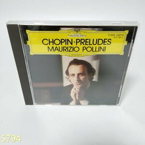 CD MAURIZIO POLLINI マウリツィオ・ポリーニ　/ショパン:24の前奏曲 作品28 管:5794 [0]