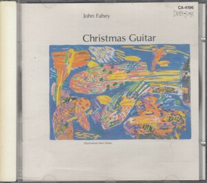 John Fahey/Christmas Guitar ジョン・フェイヒィ　ファヘイ　フェイ国内CD貴重　ca-4196 ギターインスト　クリスマス