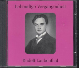 Rudolf Laubenthal ルドルフ・ローベンタール輸入CD新品同様Lebendige Vergangenheit Preiser