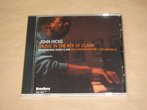 Music in the Key of Clark: Remembering Sonny Clark　/　 John Hicks（ジョン・ヒックス）, Dwayne Dolphin　/　CD　US盤