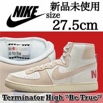 新品未使用 NIKE 27.5cm ナイキ Terminator HIGH Be True ターミネーター ハイ ビー トゥルー スニーカー シューズ 箱無し 国内正規品_画像1