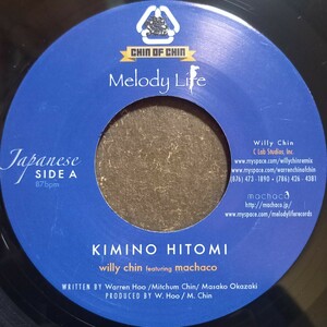  Willy Chin feat machaco / KIMINO HITOMI / 7inch / Reggae / Dancehall / Black Chiney / ジャパレゲ / レア / 