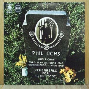 ★★★ CA Orig.'69 ☆ PHIL OCHS 《 Rehearsals for Retirement 》 A&M Records：SP 4181　＃SSW ＃プロテスタント