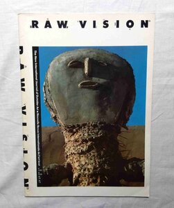 RAW VISION #1 創刊号 アウトサイダーアート/アールブリュット/ネックチャンド ロックガーデン Rock Garden of Chandigarh/Augustin Lesage