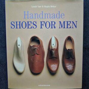 洋書 紳士靴 ハンドメイド・シューズ Handmade Shoes for Men Konemann版 靴職人 メンズ 男性靴 靴作り デザインの画像1