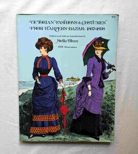 19世紀 ヴィクトリア朝 衣装コスチューム 1000点 300ページ HARPER'S BAZAR 1867-1898 ドレス ファッション・プレート Harper's BAZAAR