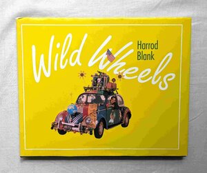 アメリカ アート・カー 装飾 自動車 洋書 Wild Wheels Harrod Blank 車彫刻 芸術 フォークアート