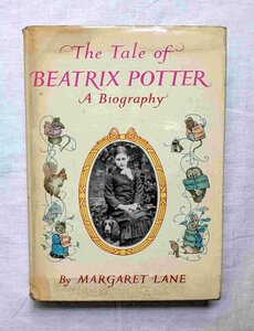 ビアトリクス・ポター 歴史 1968年 The Tale of Beatrix Potter A Biography ピーターラビット Margaret Lane 植物画/動物画 自然画