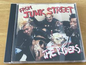 THE RYDERS FROM JUNK STREET CD 検:ライダーズ Punk Star Club Strummers Zett Nickey Jet Boys Pogo ラフィンノーズ LAUGHIN'NOSE Cobra