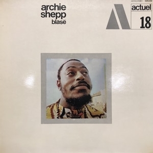 【新宿ALTA】ARCHIE SHEPP/BLASE(529318)