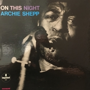 【コピス吉祥寺】ARCHIE SHEPP/ON THIS NIGHT(A97)