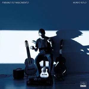 【新品/新宿ALTA】Fabiano Do Nascimento/Mundo Solo (アナログレコード)(FARO241LP)