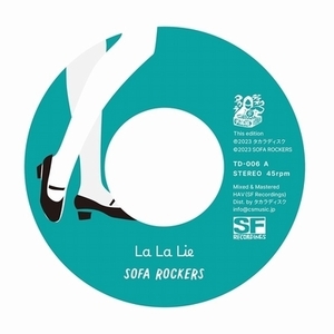 【新品/新宿ALTA】Sofa Rockers/La La Lie / Case Of Insanity (7インチシングルレコード)(TD006)