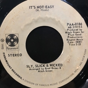 【HMV渋谷】SLY SLICK AND WICKED/IT'S NOT EASY(PAA0186)