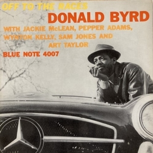 【HMV渋谷】DONALD BYRD/OFF TO THE RACES(BLP4007)