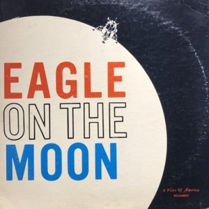 【HMV渋谷】DOCUMENTARY/EAGLE ON THE MOON(GXTV222031)