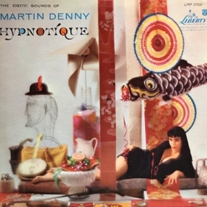 【HMV渋谷】MARTIN DENNY/HYPNOTIQUE(LRP3102)