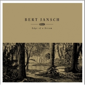 【新品/新宿ALTA】Bert Jansch/Edge Of A Dream【2021 RECORD STORE DAY 限定盤】(アナログレコード）(EARTHLP046)