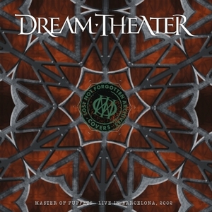 【新品/新宿ALTA】Dream Theater/Lost Not Forgotten Archives: Master Of Puppets: - Live In Barcelona, 2002 (19439907831)