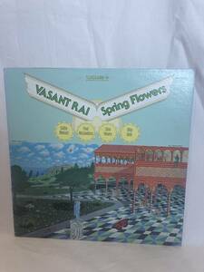 VASANT RAI, COLLIN WALCOTT, PAUL McCANDLESS, GLEN MOORE, DILIP NAIK / SPRING FLOWERS US LP エスニックジャズ ラーガ