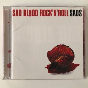 B22533　CD（中古）SAD BLOOD ROCK′N′ROLL　SADS