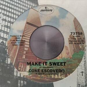 ◆即決◆VERY RARE◆MODERN SOUL LATIN FUNK◆◆◆COKE ESCOVEDO◆◆◆MAKE IT SWEET / REBIRTH◆◆◆ORIGINAL◆BREAKS!! コンピ収録曲