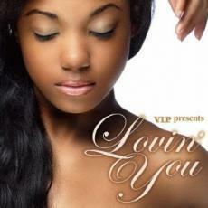 V.I.P. presents ラヴィン・ユー Lovin’You 中古 CD