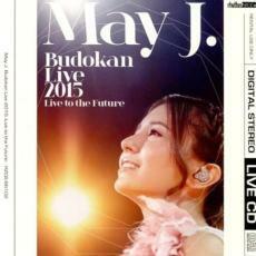 May J. Budokan Live 2015 Live to the Future レンタル限定版 中古 CD