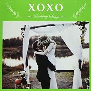 Wedding Songs XOXO 中古 CD