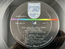 US盤　MONO　LP　DUSTY SPRINGFIELD　STAY AWHILE - I Only Want To Be With You　ダスティ・スプリングフィールド　PHM200-133_画像5