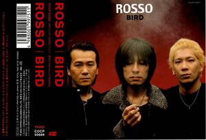 ROSSO＜ロッソ、チバ ユウスケ、ミッシェル・ガン・エレファント、照井利幸、BLANKEY JET CITY＞「BIRD（バード）」CD＜シャロン、他収録＞