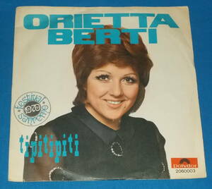 ☆7inch EP★イタリア盤●ORIETTA BERTI/オリエッタ・ベルティ「Tipitipiti/ティピティピティ」70s名曲!●