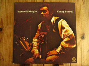 オリジナル / Kenny Burrell / ケニーバレル / 'Round Midnight / Fantasy / 9417 / 茶ラベル / US盤 / VAN GELDER刻印