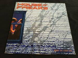 ★House Of Freaks / Monkey On A Chain Gang LP★ qsext8