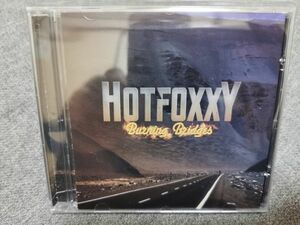 HOTFOXXY / BURNING BRIDGES