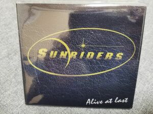 SUNRIDERS / ALIVE AT LAST