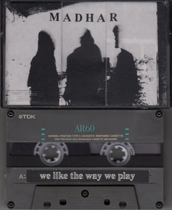 【カセット】MADHAR - We Like The Way We Play【秋山徹次/野田育夫/永沼ダイスケ/1990年】