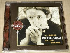 PAUL BUTTERFIELD BLUES BAND/AN ANTHOLOGY THE ELEKTRA YEARS◆2CD