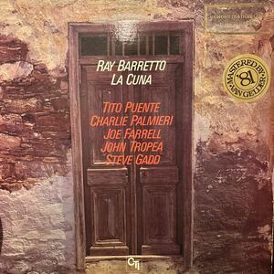 白ラベルプロモ盤！RAY BARRETTO / LA CUNA(LP) LATIN SOUL RARE GROOVE ソウルスクリームネタPASTIME PARADISEラテンカバー収録CTI